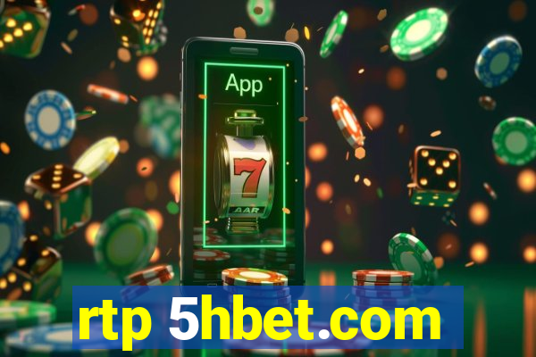 rtp 5hbet.com